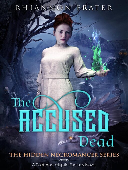 Title details for The Accused Dead by Rhiannon Frater - Available